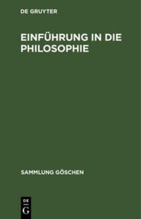 Degruyter |  Einführung in die Philosophie | Buch |  Sack Fachmedien