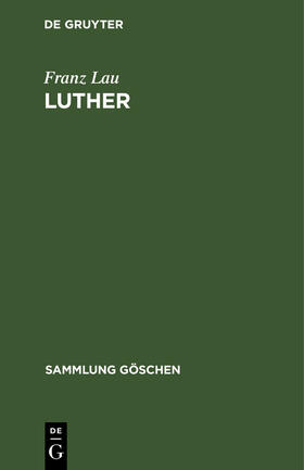 Lau | Luther | Buch | 978-3-11-100991-9 | sack.de