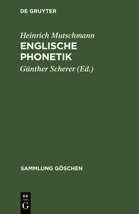 Mutschmann / Scherer |  Englische Phonetik | Buch |  Sack Fachmedien