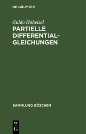 Hoheisel |  Partielle Differentialgleichungen | Buch |  Sack Fachmedien