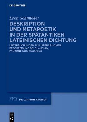Schmieder |  Deskription und Metapoetik in der spätantiken lateinischen Dichtung | eBook | Sack Fachmedien