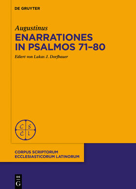 Augustinus / Dorfbauer |  Enarrationes in Psalmos 71–80 | Buch |  Sack Fachmedien