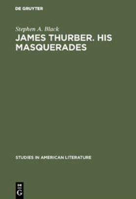Black |  James Thurber. His masquerades | Buch |  Sack Fachmedien