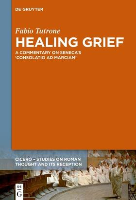 Tutrone |  Healing Grief | eBook | Sack Fachmedien