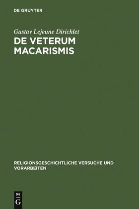 Dirichlet |  De veterum macarismis | Buch |  Sack Fachmedien