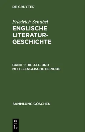 Schubel |  Die alt- und mittelenglische Periode | Buch |  Sack Fachmedien