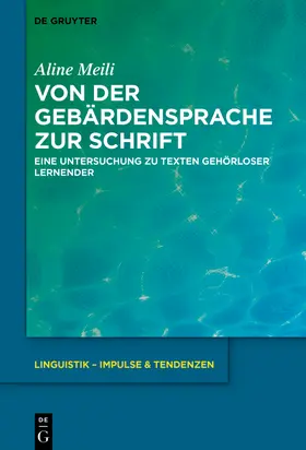 Meili |  Von der Gebärdensprache zur Schrift | eBook |  Sack Fachmedien