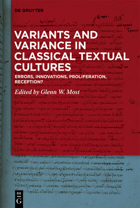 Most |  Variants and Variance in Classical Textual Cultures | Buch |  Sack Fachmedien