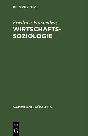 Fürstenberg | Wirtschaftssoziologie | Buch | 978-3-11-101808-9 | sack.de