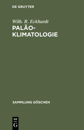 Eckhardt |  Paläoklimatologie | Buch |  Sack Fachmedien