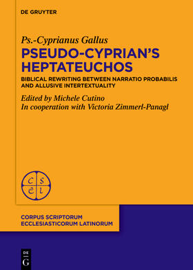 Gallus / Cutino / Zimmerl-Panagl |  On Pseudo-Cyprian’s Heptateuchos | Buch |  Sack Fachmedien
