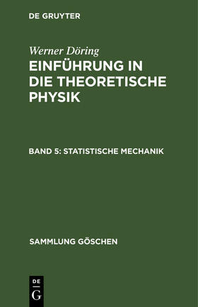 Döring |  Statistische Mechanik | Buch |  Sack Fachmedien