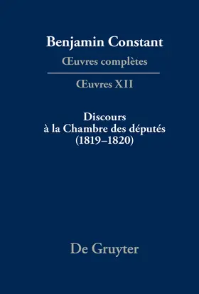 Rosset |  Benjamin Constant: OEuvres complètes. OEuvres / Discours à l | Buch |  Sack Fachmedien