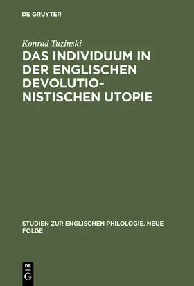 Tuzinski |  Das Individuum in der englischen devolutionistischen Utopie | Buch |  Sack Fachmedien