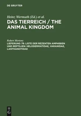 Mertens |  Liste der rezenten Amphibien und Reptilien: Helodermatidae, Varanidae, Lanthanotidae | Buch |  Sack Fachmedien