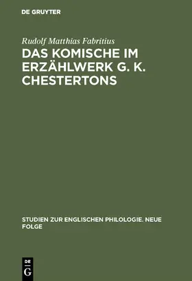 Fabritius |  Das Komische im Erzählwerk G. K. Chestertons | Buch |  Sack Fachmedien