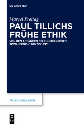 Freitag |  Paul Tillichs frühe Ethik | eBook | Sack Fachmedien