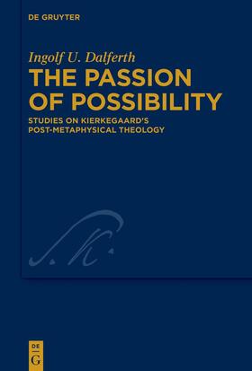 Dalferth |  The Passion of Possibility | eBook | Sack Fachmedien