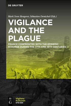 Hengerer / Demichel |  Vigilance and the Plague | Buch |  Sack Fachmedien
