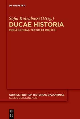 Kotzabassi |  Ducae Historia | Buch |  Sack Fachmedien