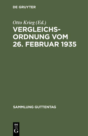 Krieg |  Vergleichsordnung vom 26. Februar 1935 | Buch |  Sack Fachmedien