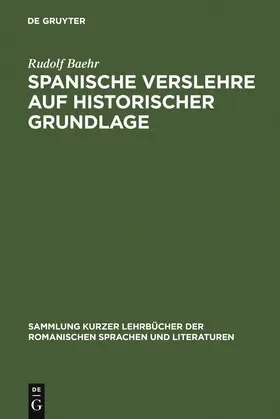 Baehr |  Spanische Verslehre auf historischer Grundlage | Buch |  Sack Fachmedien