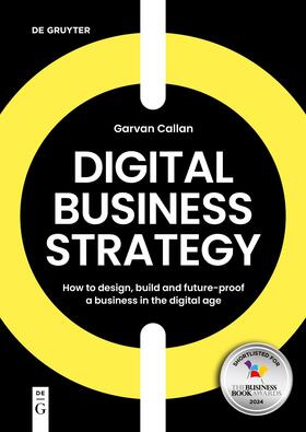 Callan |  Digital Business Strategy | Buch |  Sack Fachmedien