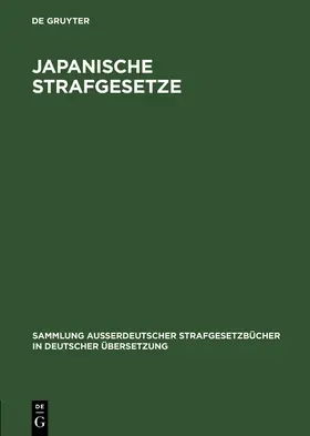  Japanische Strafgesetze | Buch |  Sack Fachmedien