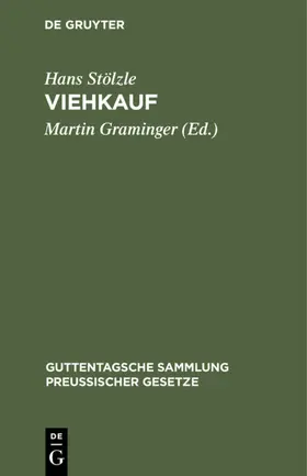 Stölzle / Graminger | Viehkauf | Buch | 978-3-11-103235-1 | sack.de