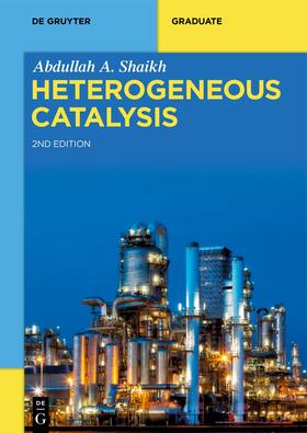 Shaikh |  Heterogeneous Catalysis | eBook | Sack Fachmedien