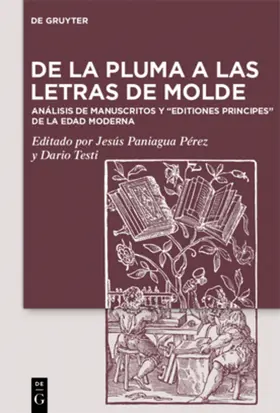 Paniagua Pérez / Testi |  De la pluma a las letras de molde | eBook | Sack Fachmedien