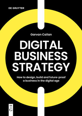 Callan |  Digital Business Strategy | eBook | Sack Fachmedien