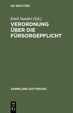 Sandré |  Verordnung über die Fürsorgepflicht | Buch |  Sack Fachmedien