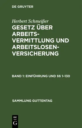 Schmeißer |  Einführung und §§ 1¿130 | Buch |  Sack Fachmedien