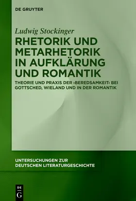 Stockinger |  Rhetorik und Metarhetorik in Aufklärung und Romantik | Buch |  Sack Fachmedien