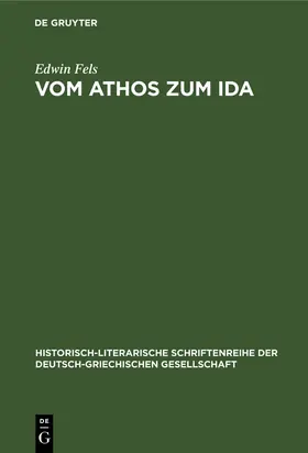 Fels |  Vom Athos zum Ida | Buch |  Sack Fachmedien