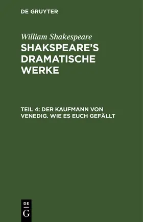 Shakespeare / Schlegel |  Der Kaufmann von Venedig. Wie es euch gefällt | Buch |  Sack Fachmedien