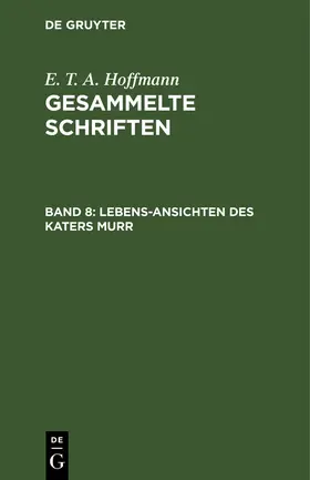 Hoffmann |  Lebens-Ansichten des Katers Murr | Buch |  Sack Fachmedien