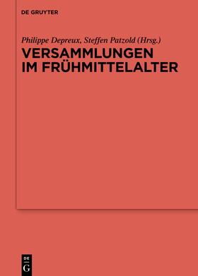 Depreux / Patzold |  Versammlungen im Frühmittelalter | eBook | Sack Fachmedien