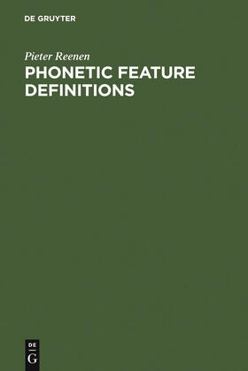 Reenen |  Phonetic Feature Definitions | Buch |  Sack Fachmedien