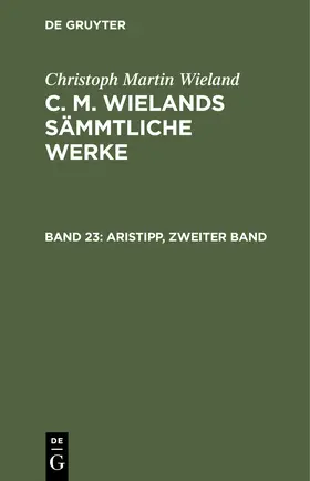 Wieland |  Aristipp, zweiter Band und dritter Band | Buch |  Sack Fachmedien