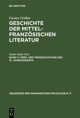 Hofer |  Vers- und Prosadichtung des 15. Jahrhunderts | Buch |  Sack Fachmedien