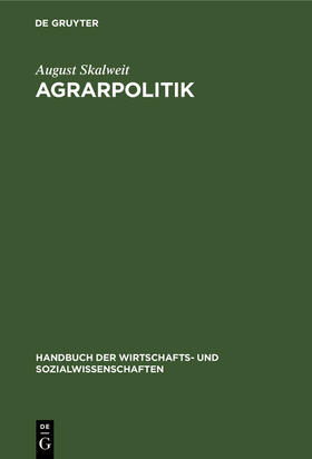Skalweit |  Agrarpolitik | Buch |  Sack Fachmedien
