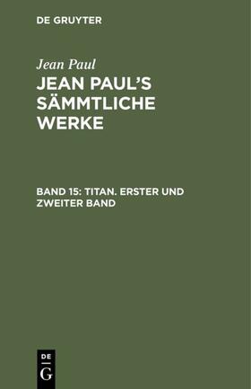Paul |  Titan. Erster und zweiter Band | Buch |  Sack Fachmedien