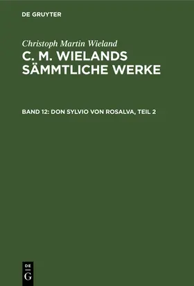 Wieland |  Don Sylvio Von Rosalva, Teil 2 | Buch |  Sack Fachmedien