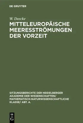 Deecke |  Mitteleuropäische Meeresströmungen der Vorzeit | Buch |  Sack Fachmedien