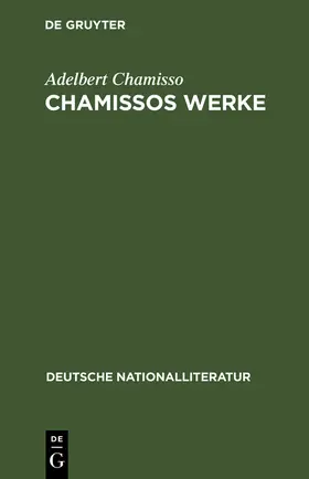 Chamisso |  Chamissos Werke | Buch |  Sack Fachmedien