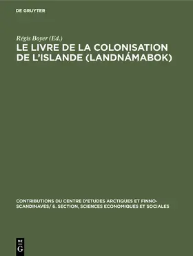 Boyer |  Le livre de la colonisation de l¿Islande (Landnámabok) | Buch |  Sack Fachmedien