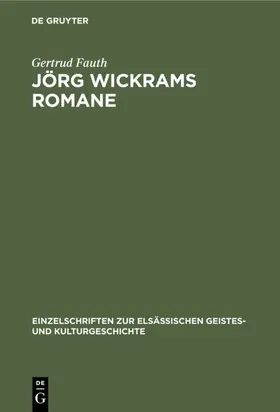 Fauth |  Jörg Wickrams Romane | Buch |  Sack Fachmedien