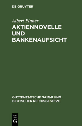 Pinner |  Aktiennovelle und Bankenaufsicht | Buch |  Sack Fachmedien